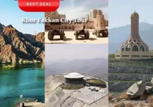 Khor Fakkan Tour Package